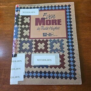 Even More by Trudie Hughes (1989, Trade Paperback)